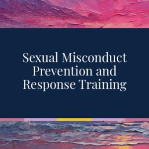 Sexual Misconduct and Response Training
